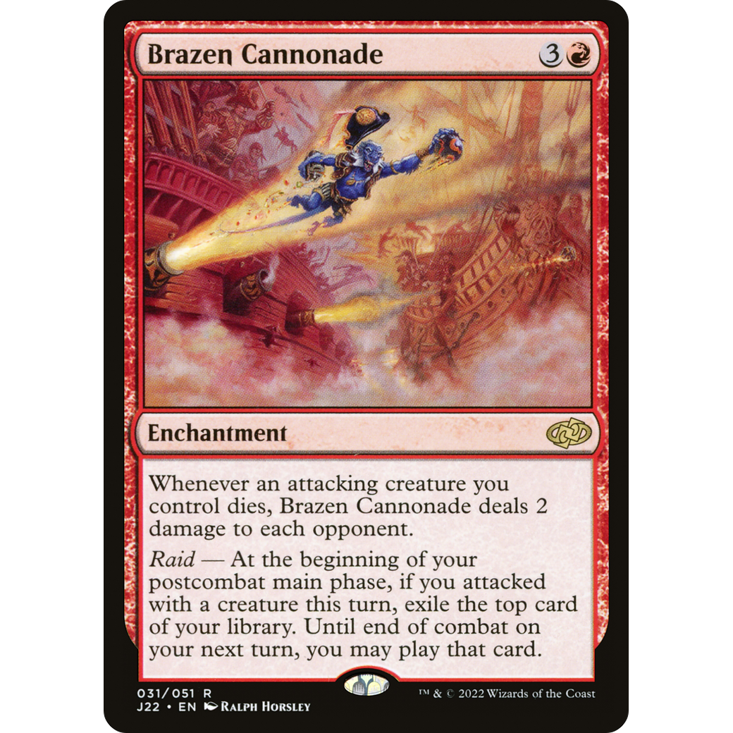 Brazen Cannonade (J22-031) - Jumpstart 2022