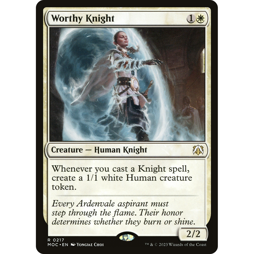 Worthy Knight (MOC-217) - March of the Machine Commander