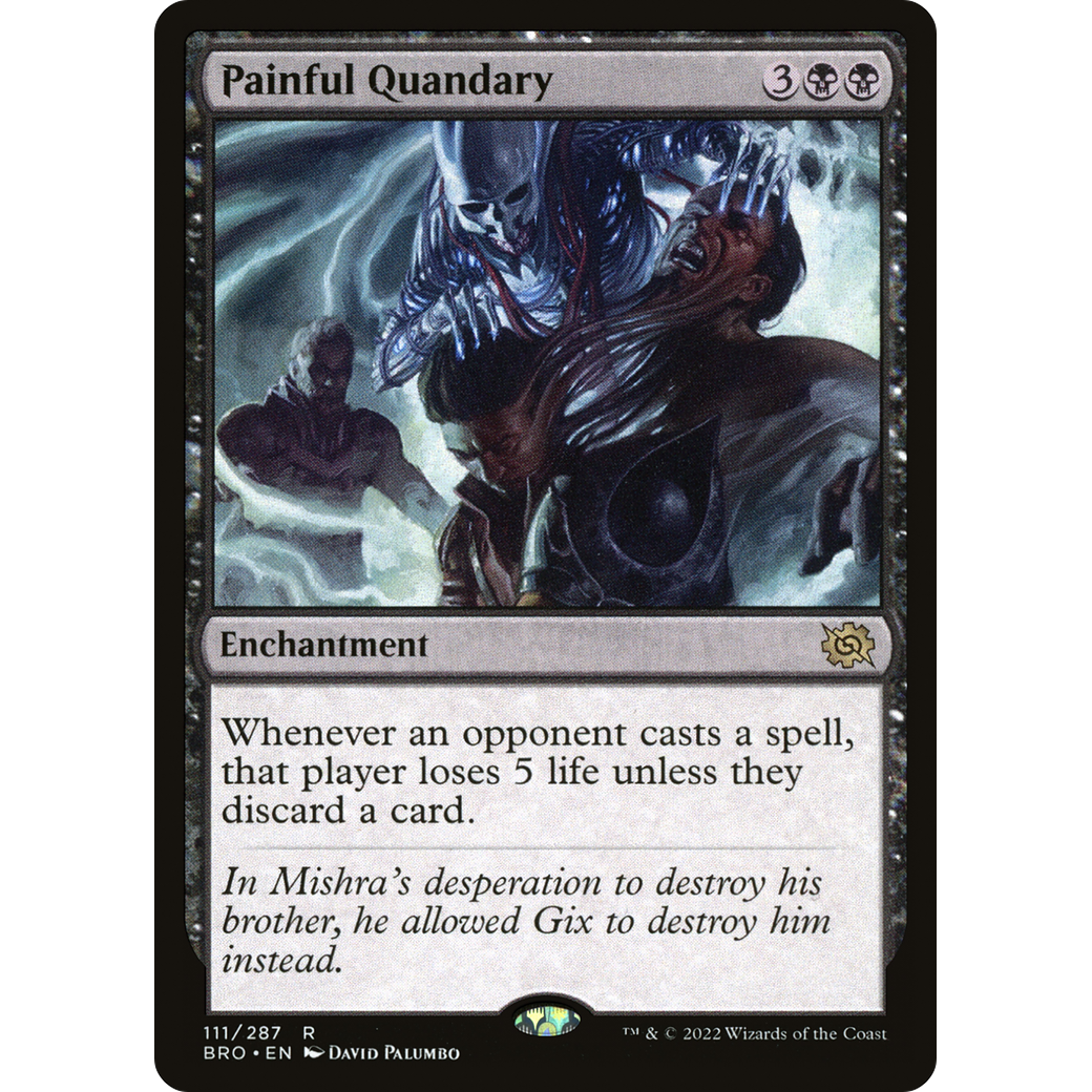 Painful Quandary (BRO-111) - The Brothers' War Foil