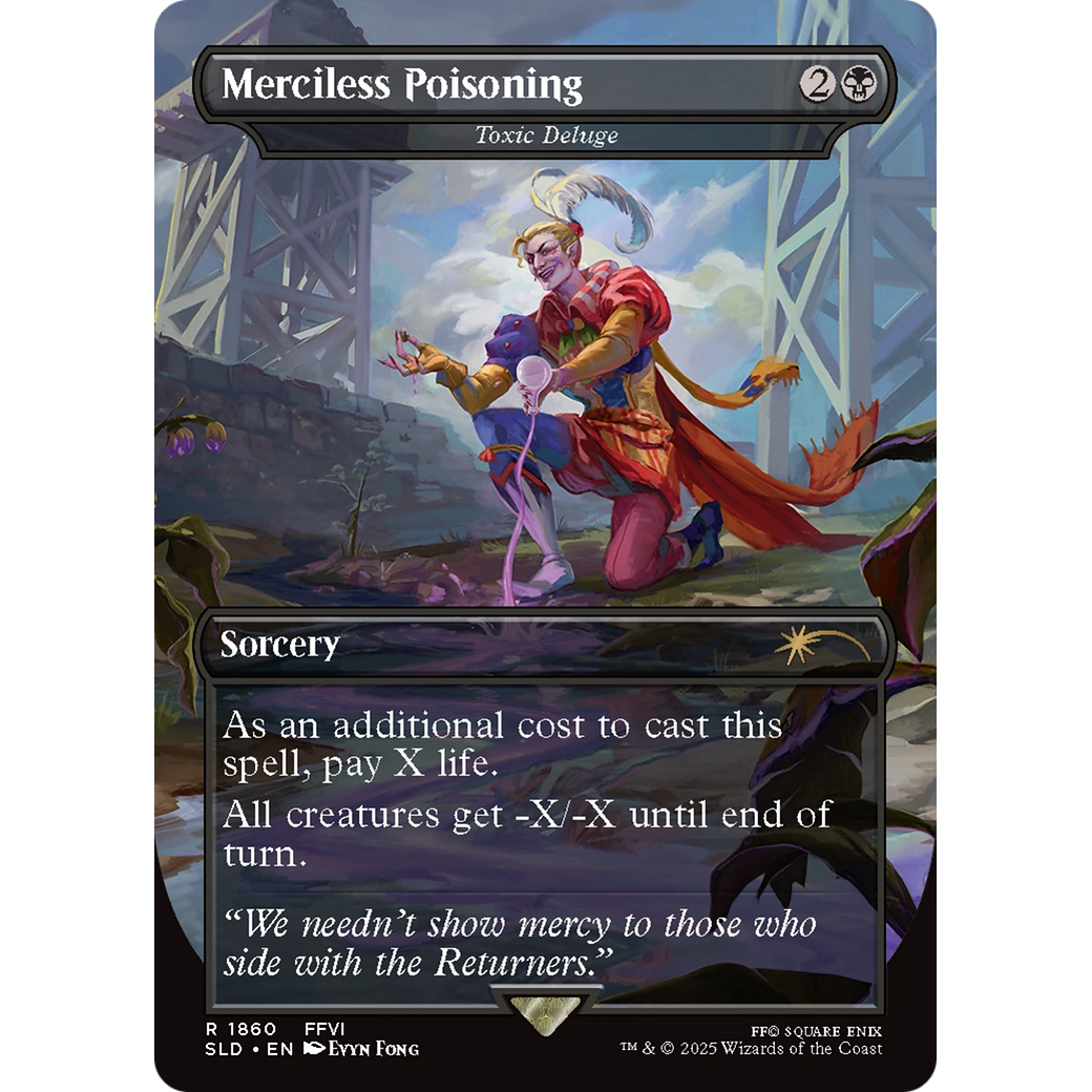 Merciless Poisoning - Toxic Deluge (SLD-1860) - Secret Lair Drop / Merciless Poisoning (Borderless)