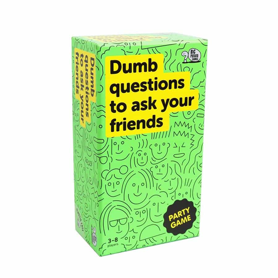 Dumb Questions to Ask Your Friends