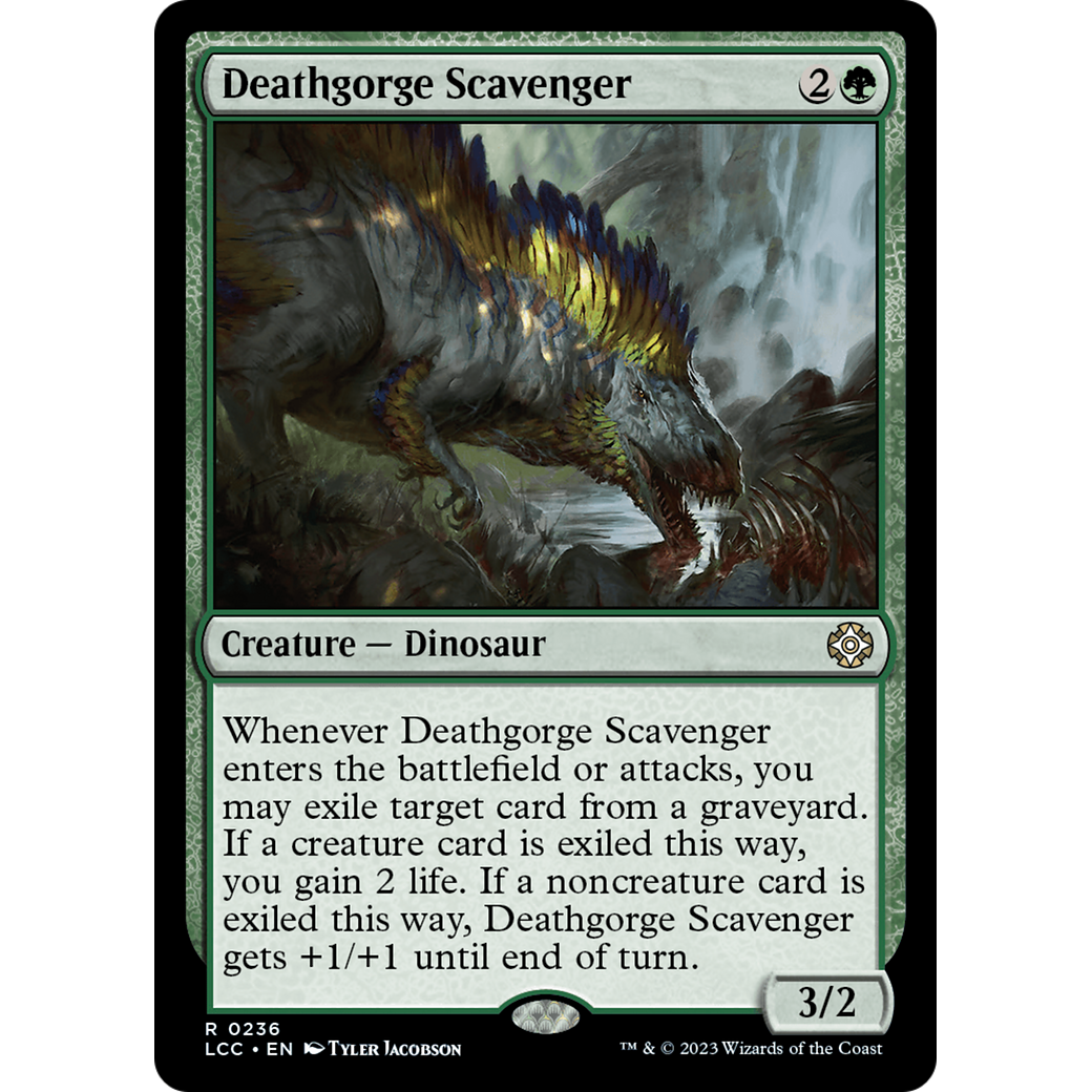 Deathgorge Scavenger (LCC-236) - The Lost Caverns of Ixalan Commander