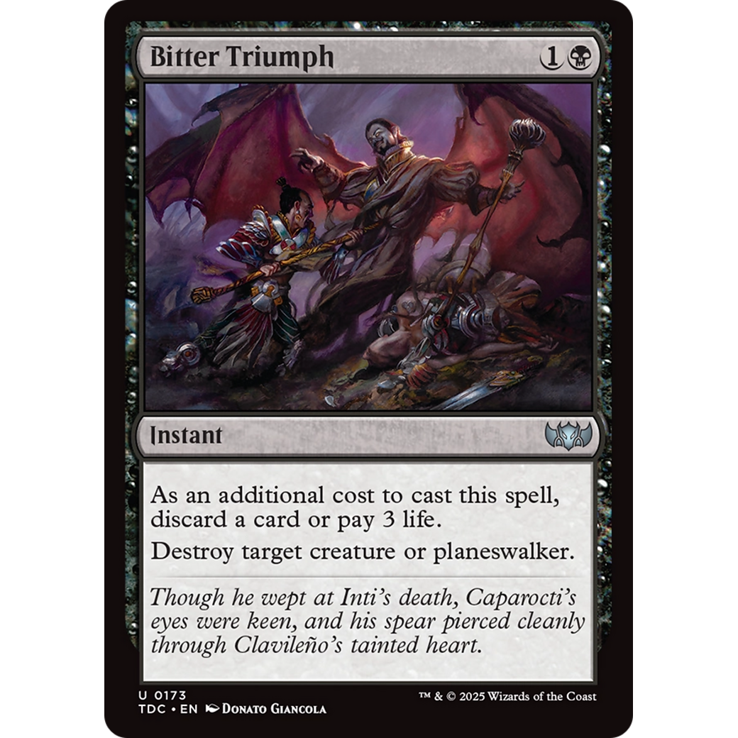 Bitter Triumph (TDC-173) - Commander: Tarkir: Dragonstorm