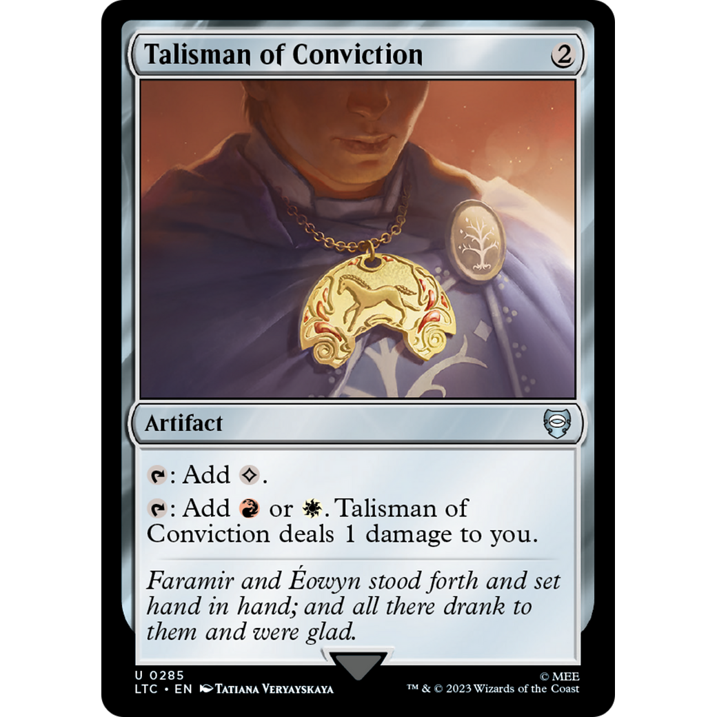 Talisman of Conviction (LTC-285) - Tales of Middle-earth Commander