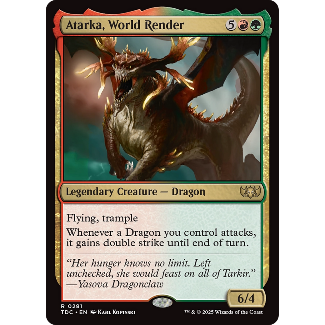 Atarka, World Render (TDC-281) - Commander: Tarkir: Dragonstorm