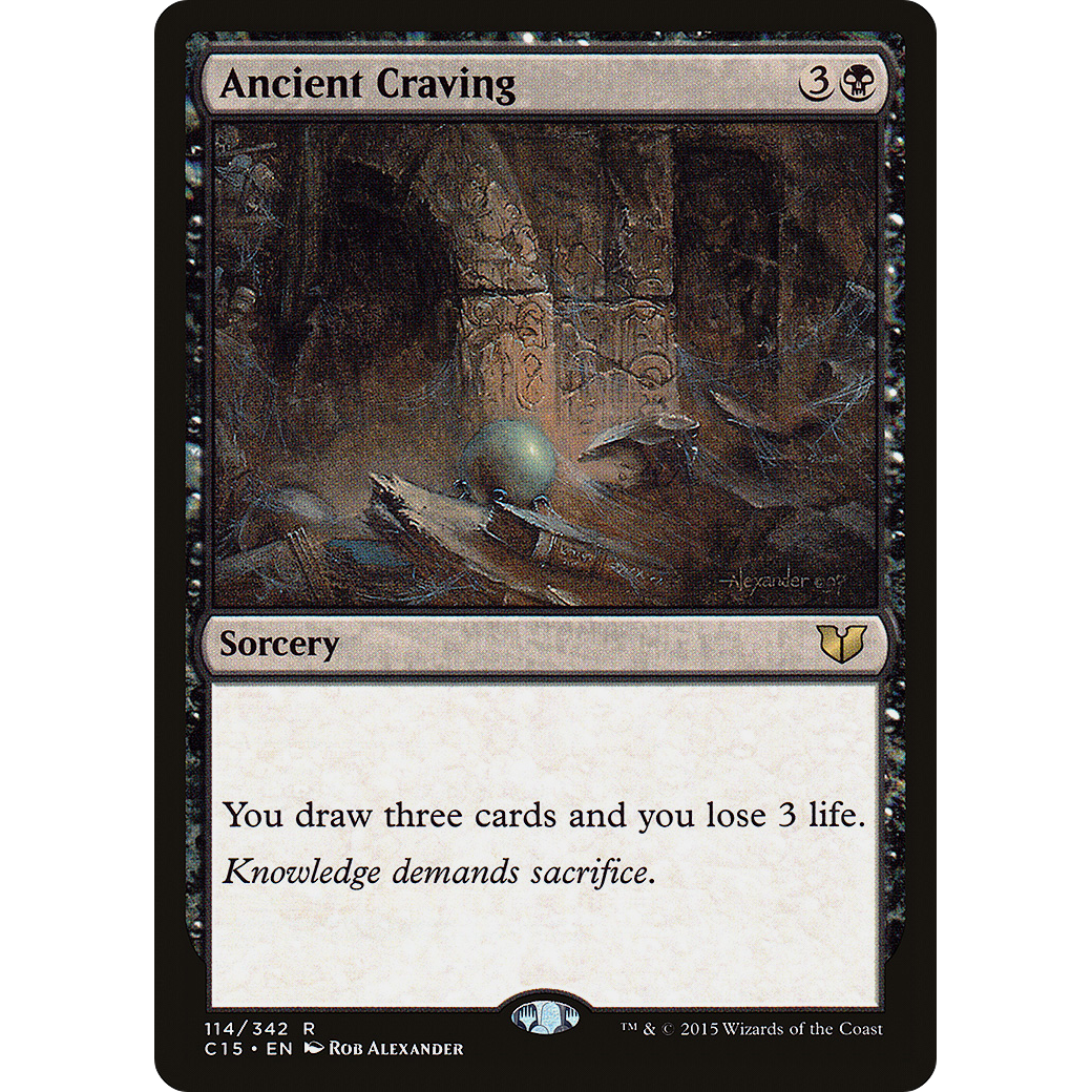 Ancient Craving (C15-114) - Commander 2015