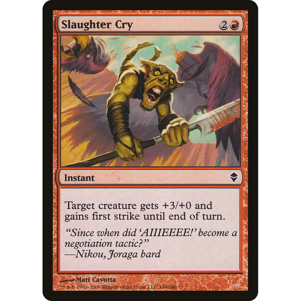 Slaughter Cry (ZEN-149) - Zendikar Foil