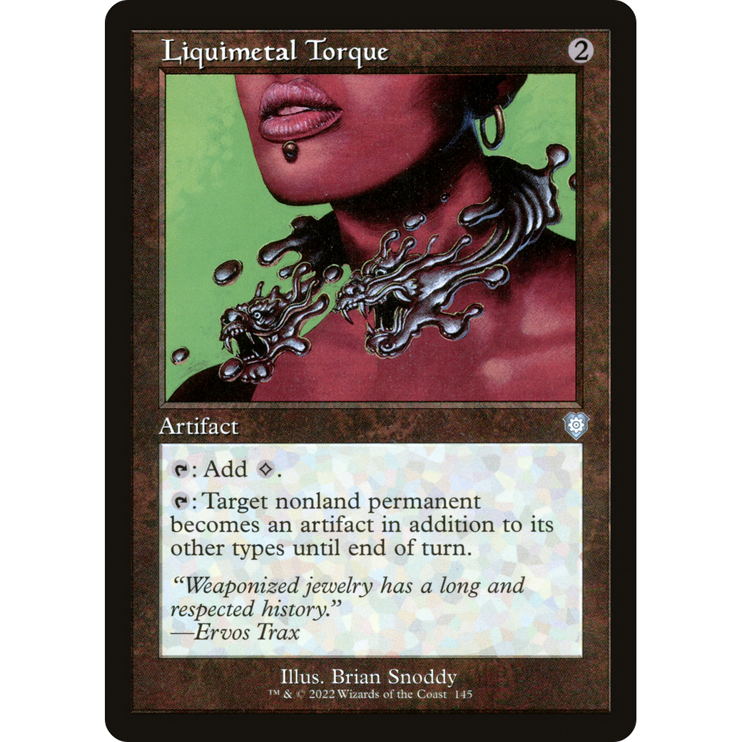 Liquimetal Torque (Retro Frame) (BRC-145) - The Brothers' War Commander