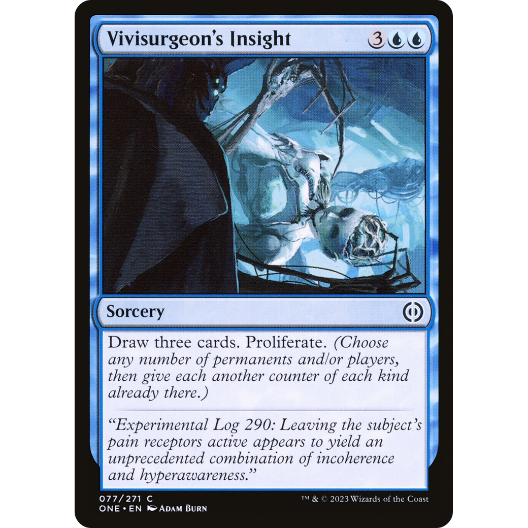 Vivisurgeon's Insight (ONE-077) - Phyrexia: All Will Be One