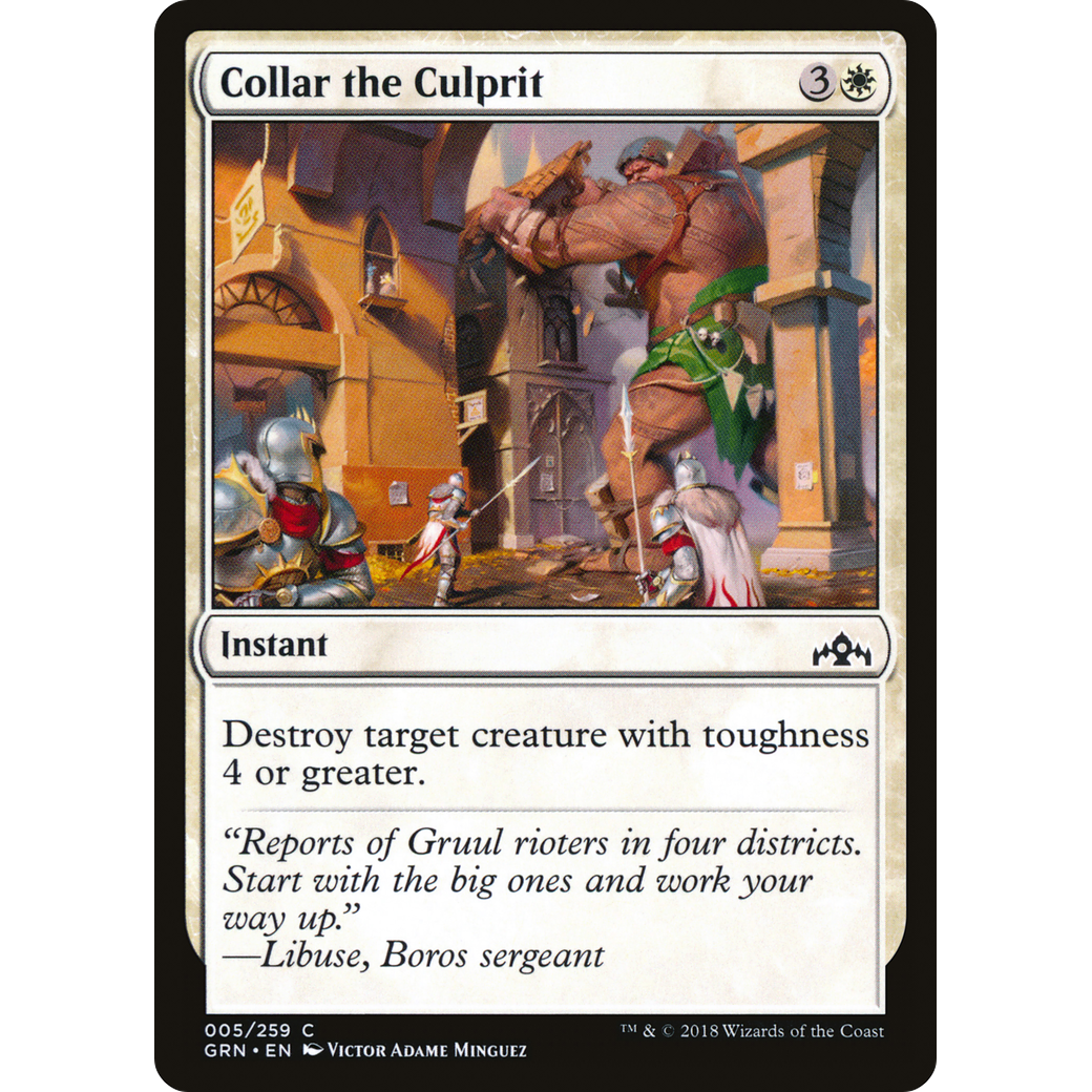 Collar the Culprit (GRN-005) - Guilds of Ravnica