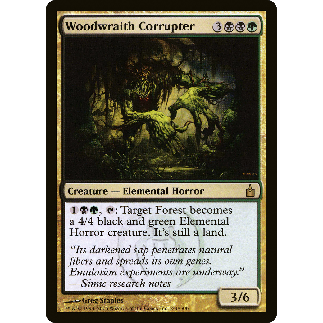 Woodwraith Corrupter (RAV-240) - Ravnica: City of Guilds