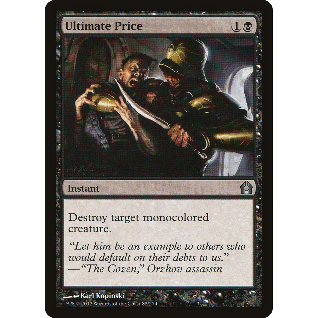 Ultimate Price (RTR-082) - Return to Ravnica Foil