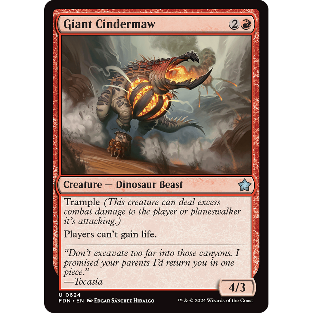 Giant Cindermaw (FDN-624) - Foundations