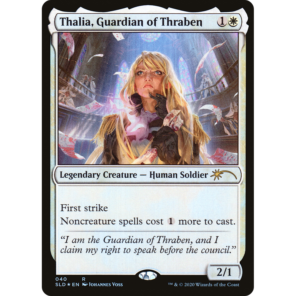 Thalia, Guardian of Thraben (040) (SLD-040) - Secret Lair Drop Foil