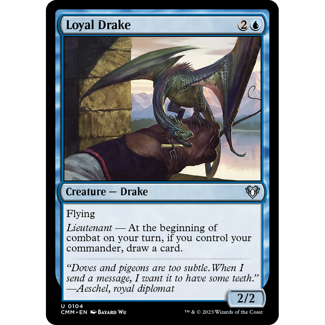 Loyal Drake (CMM-104) - Commander Masters Foil
