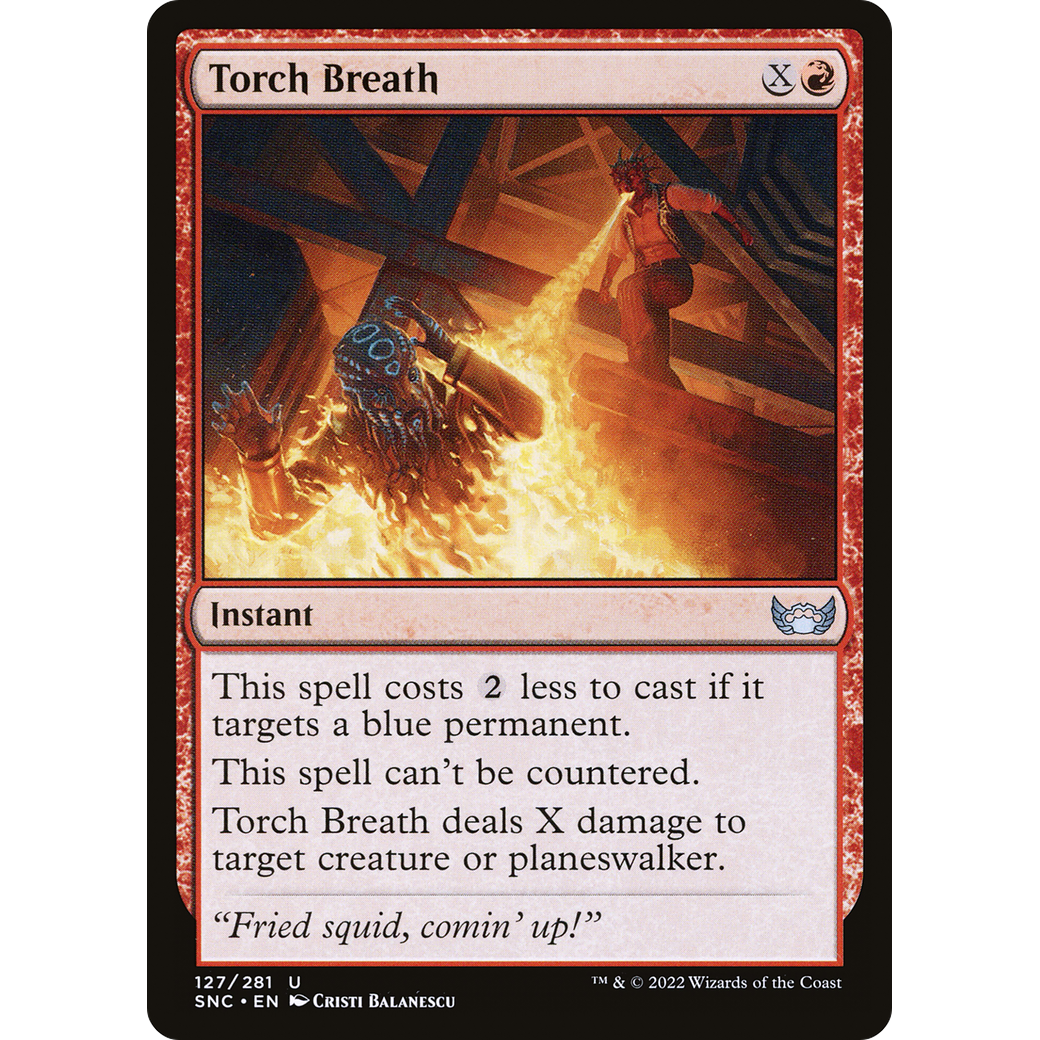 Torch Breath (SNC-127) - Streets of New Capenna Foil