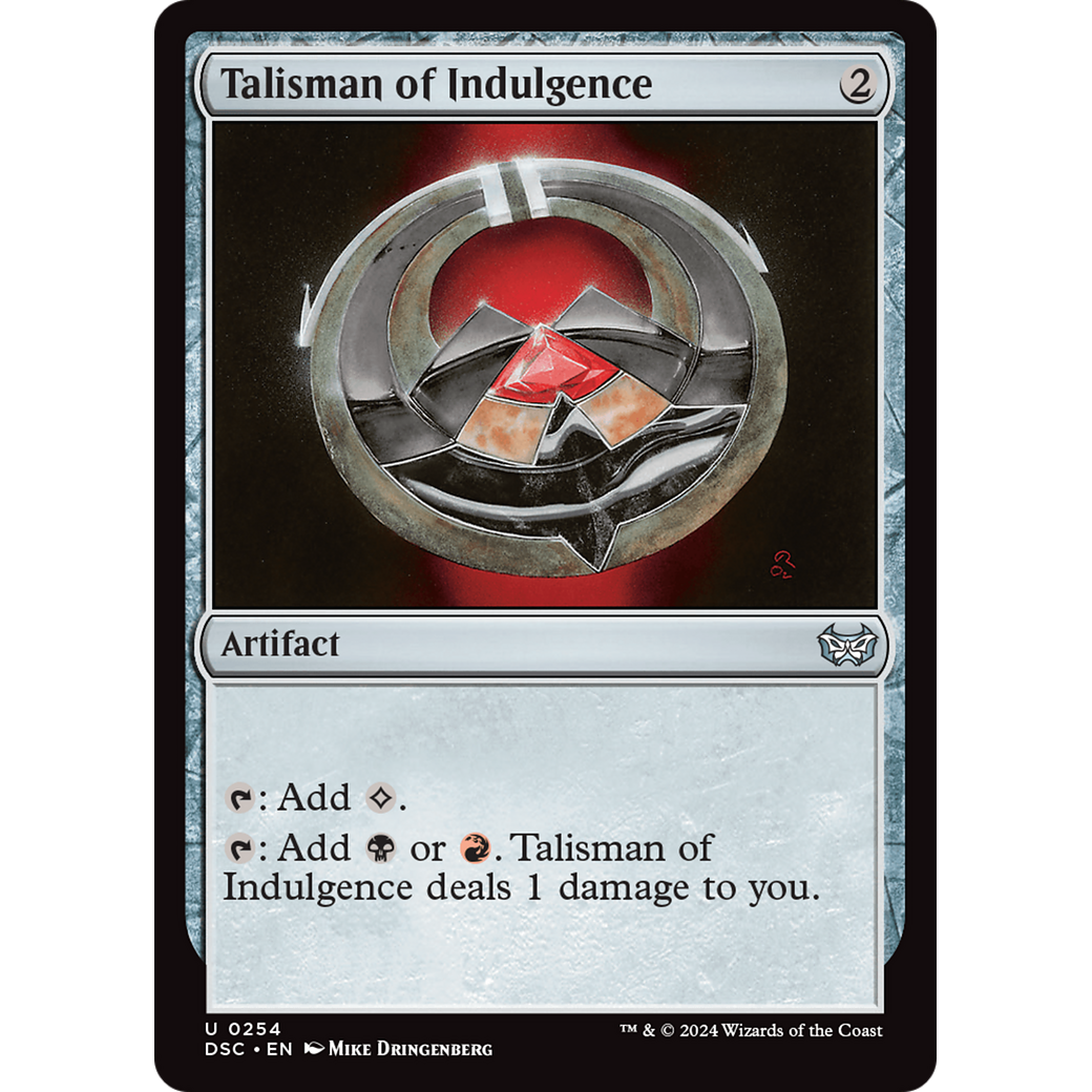 Talisman of Indulgence (DSC-254) - Duskmourn: House of Horror Commander