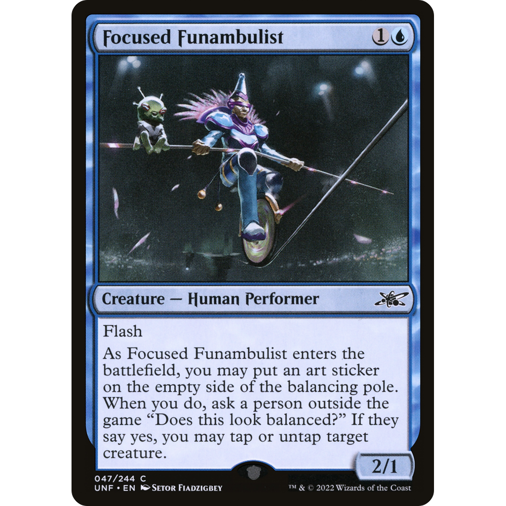 Focused Funambulist (UNF-047) - Unfinity