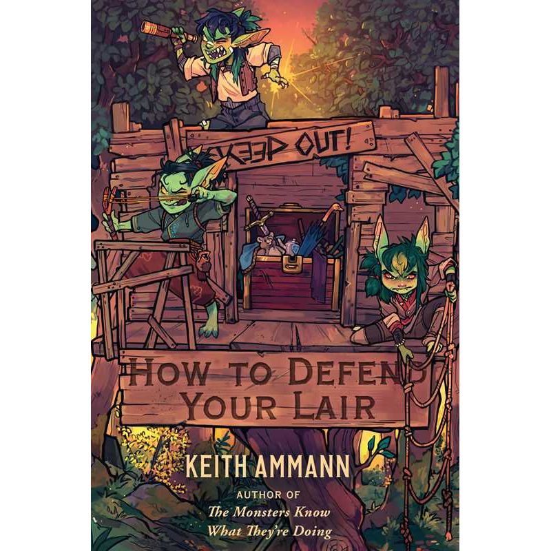 How to Defend Your Lair by Keith Ammann: Hardcover; 352 pages / English