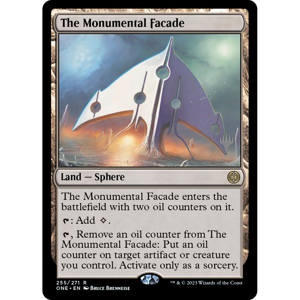 The Monumental Facade (PPONE-255P) - Phyrexia: All Will Be One Promos