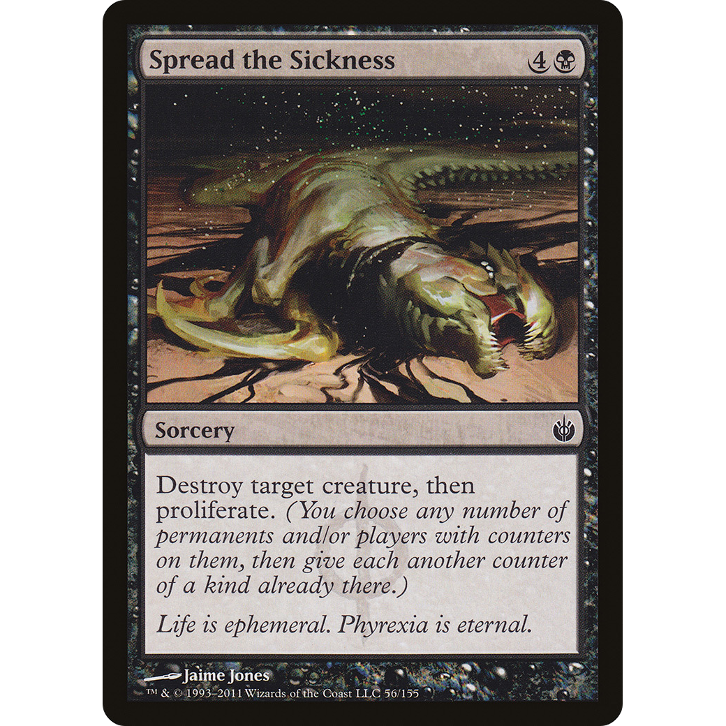 Spread the Sickness (MBS-056) - Mirrodin Besieged Foil