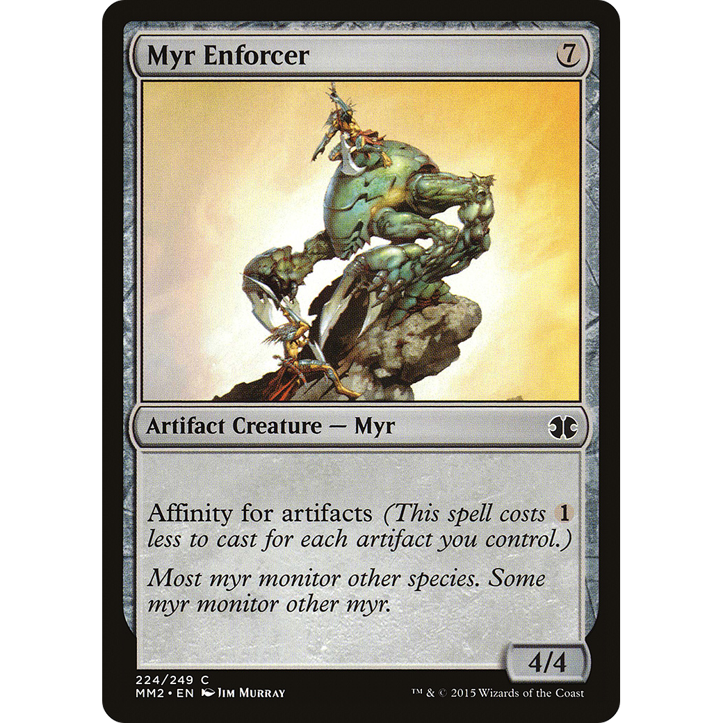 Myr Enforcer (MM2-224) - Modern Masters 2015