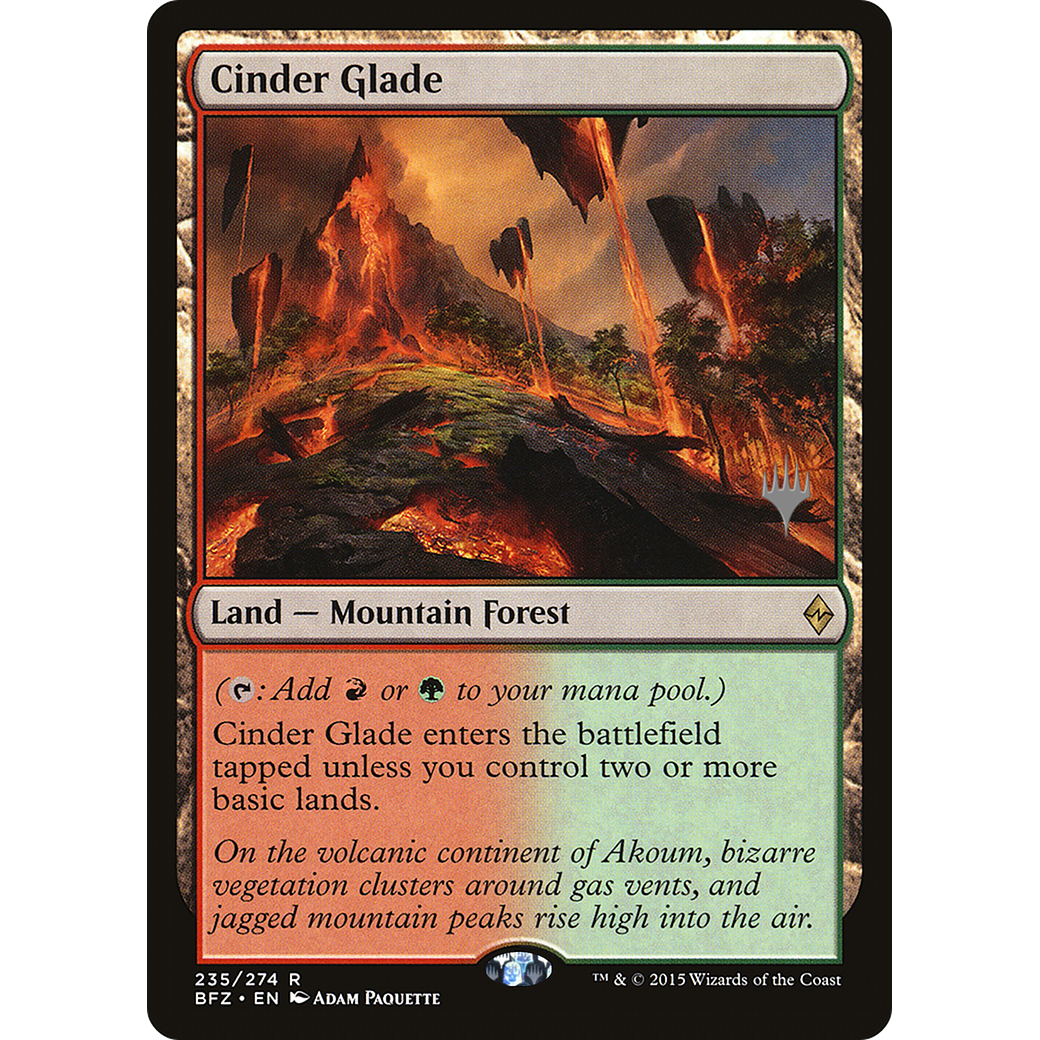Cinder Glade (PPKHM-235) - Battle for Zendikar Promos