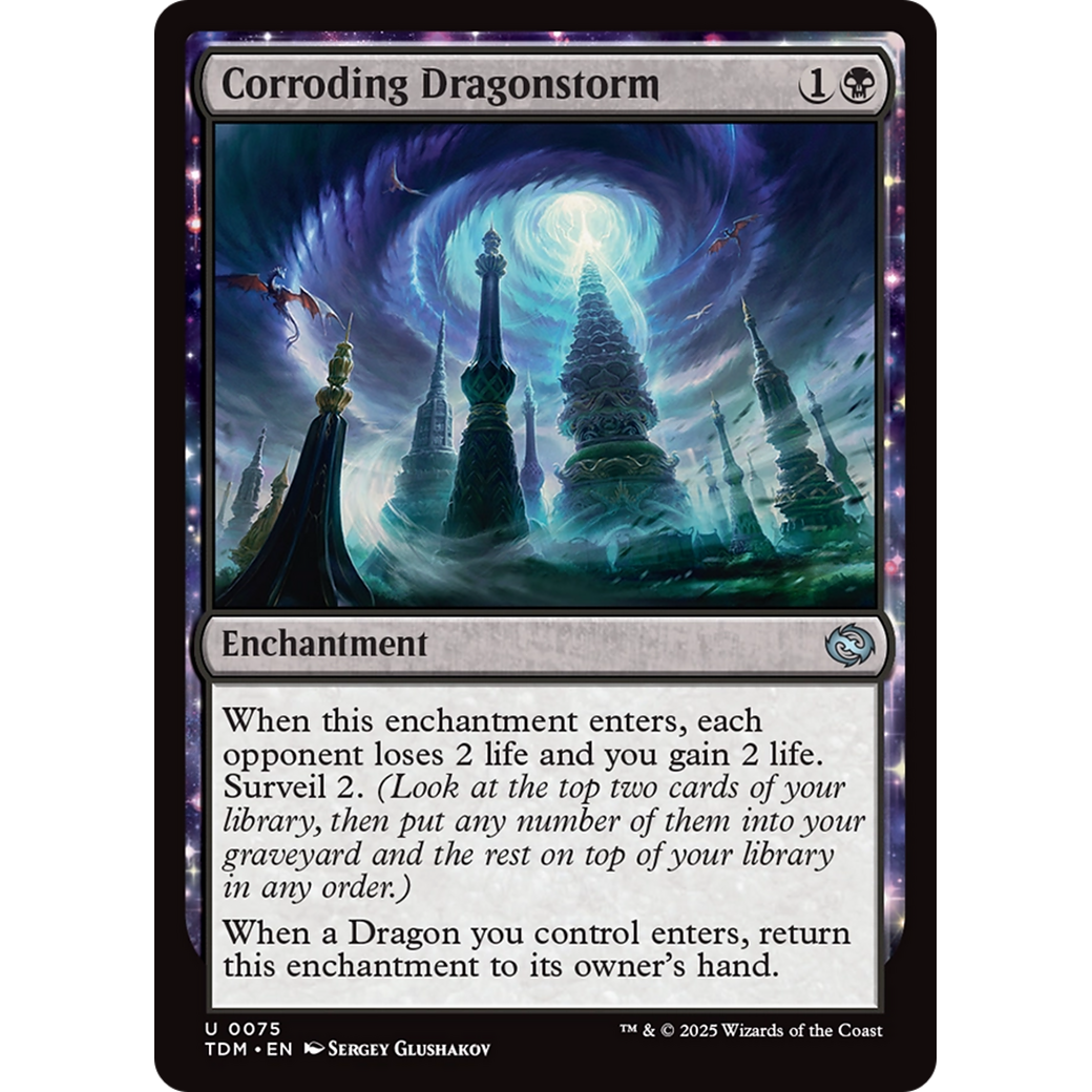 Corroding Dragonstorm (TDM-075) - Tarkir: Dragonstorm: (enchantment)