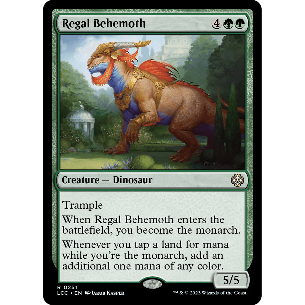 Regal Behemoth (LCC-251) - The Lost Caverns of Ixalan Commander