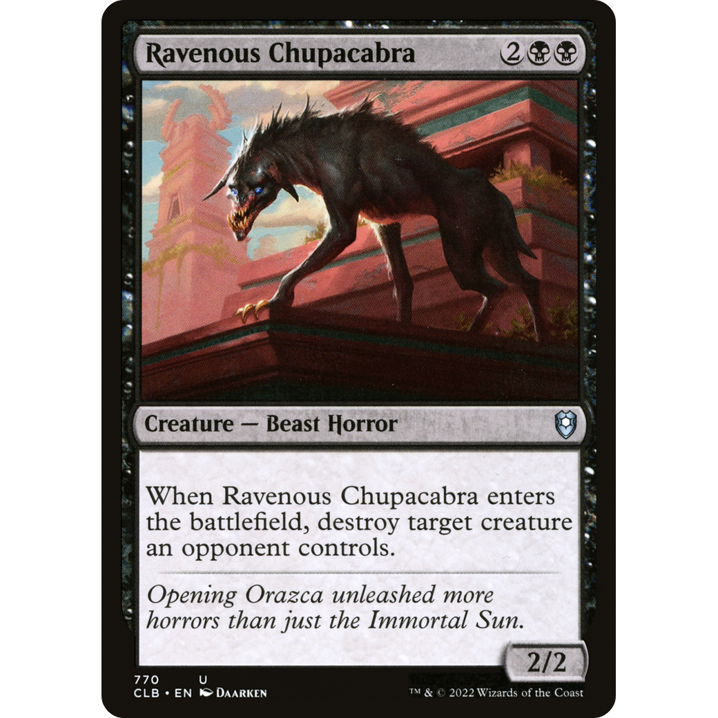 Ravenous Chupacabra (CLB-770) - Commander Legends: Battle for Baldur's Gate