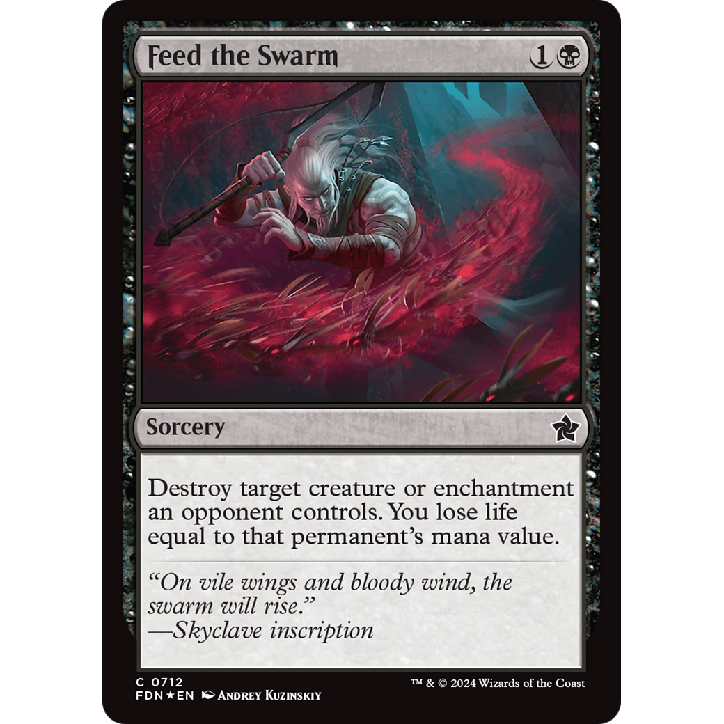 Feed the Swarm (FDN-712) - Foundations Foil