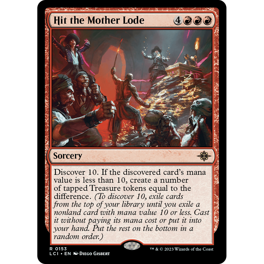 Hit the Mother Lode (LCI-153) - The Lost Caverns of Ixalan