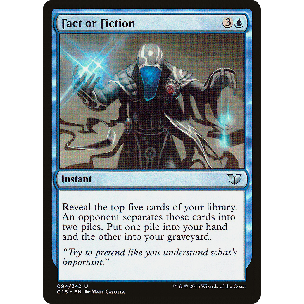 Fact or Fiction (C15-094) - Commander 2015