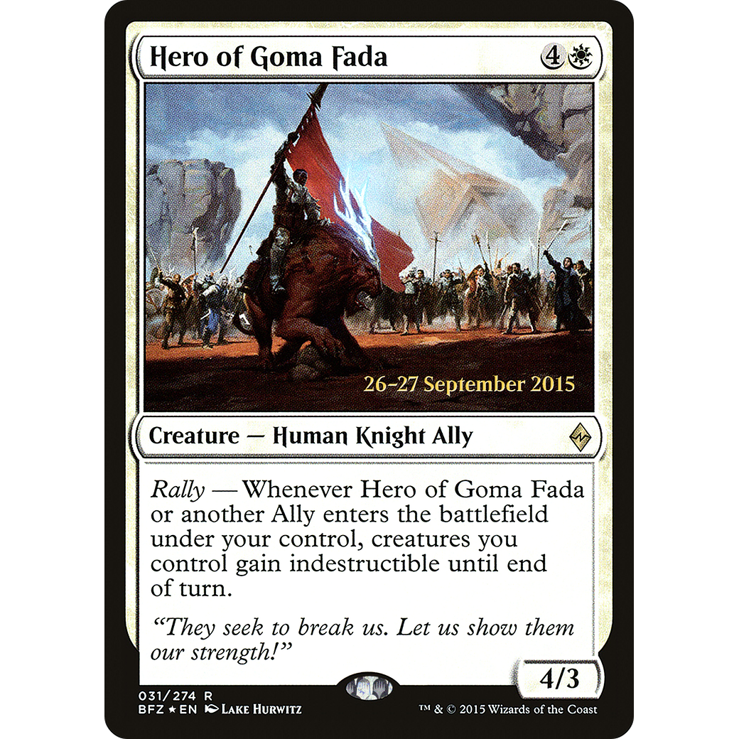 Hero of Goma Fada (PRE-031) - Battle for Zendikar Promos Foil