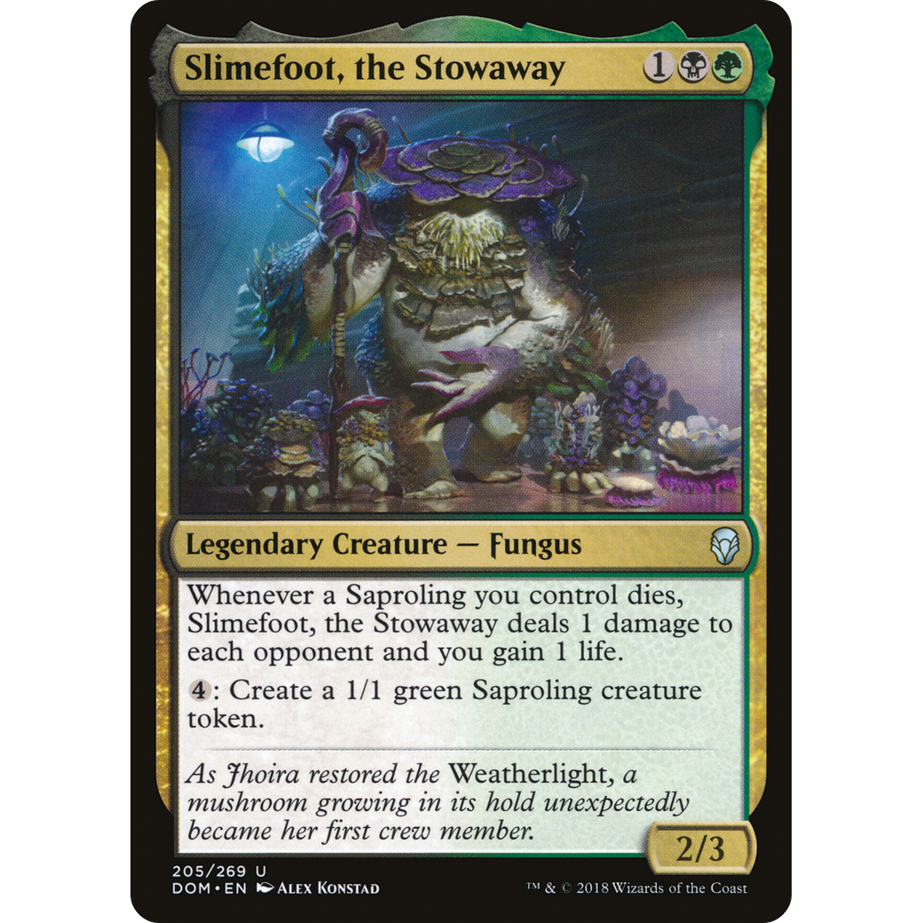 Slimefoot, the Stowaway (DOM-205) - Dominaria