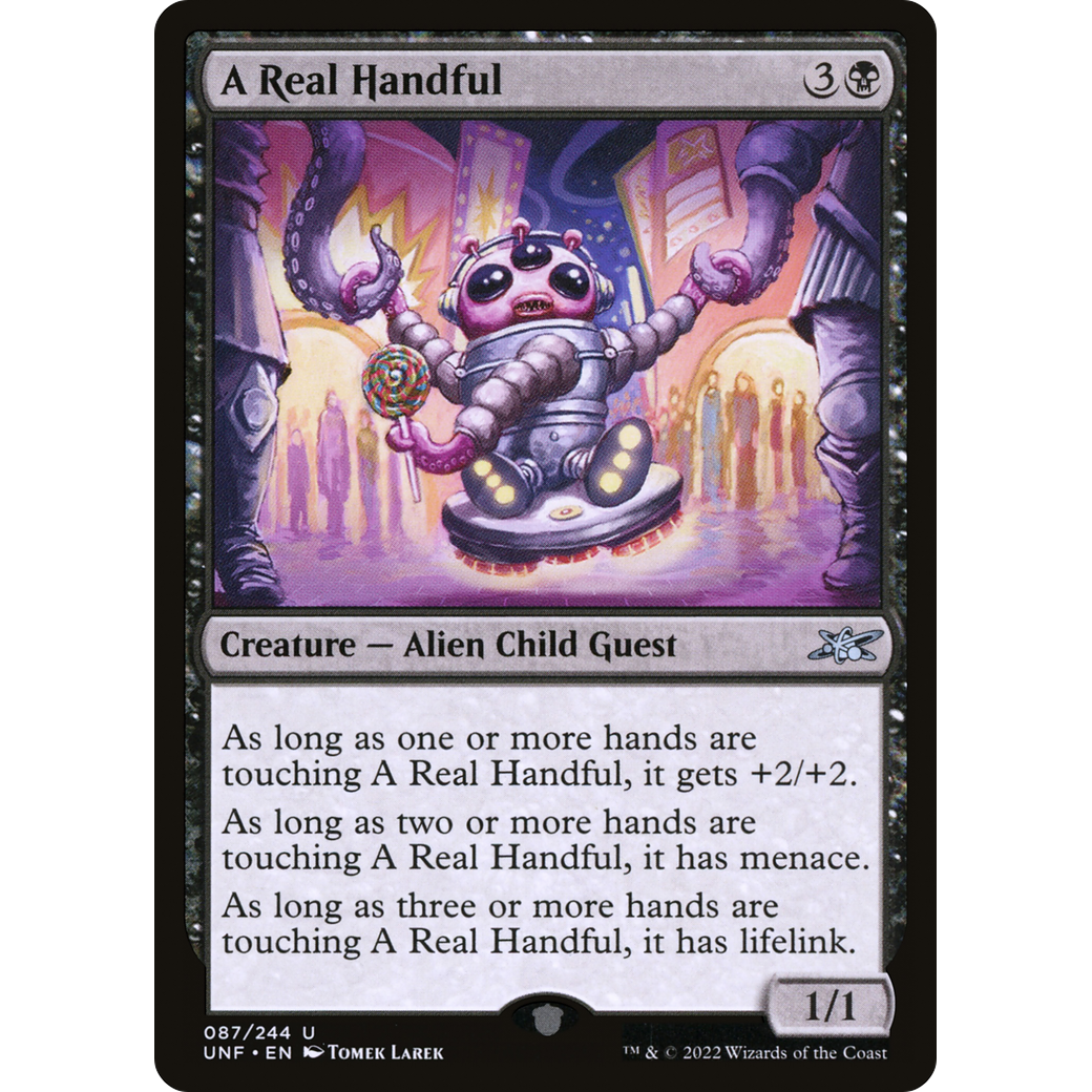 A Real Handful (UNF-087) - Unfinity Foil