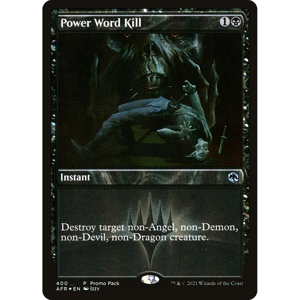 Power Word Kill (PPAFR-400) - Adventures in the Forgotten Realms