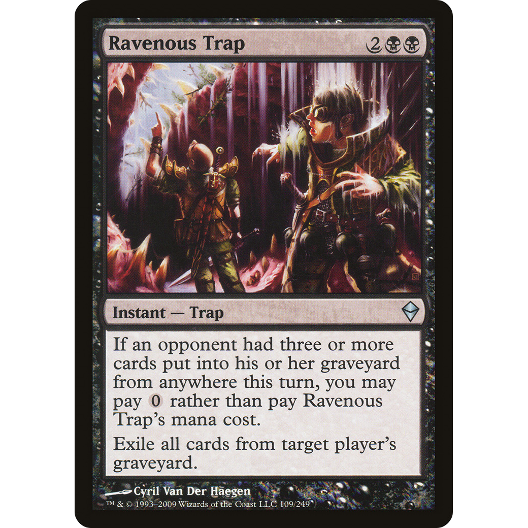 Ravenous Trap (ZEN-109) - Zendikar