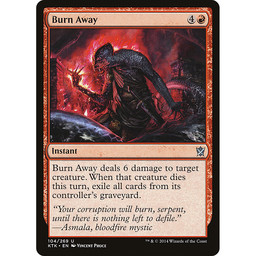 Burn Away (KTK-104) - Khans of Tarkir