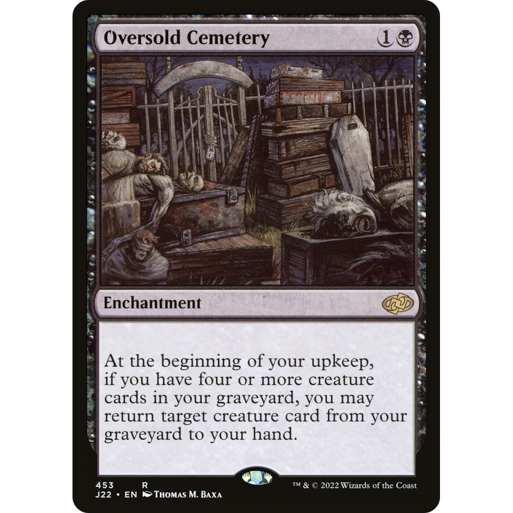 Oversold Cemetery (J22-453) - Jumpstart 2022