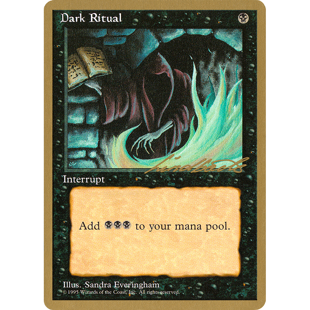 Dark Ritual - 1996 Leon Lindback (4ED) (WCD-) - Pro Tour Collector Set