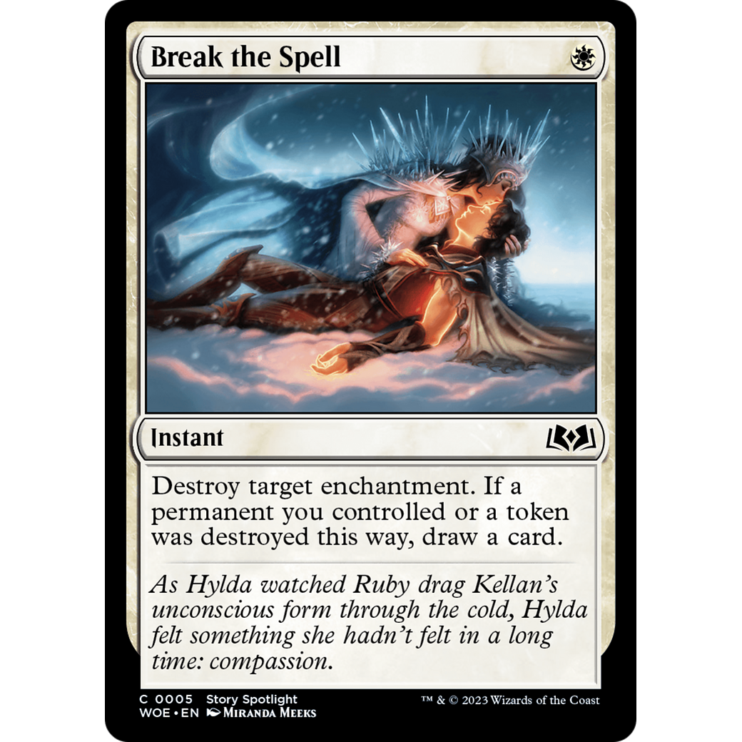 Break the Spell (WOE-005) - Wilds of Eldraine