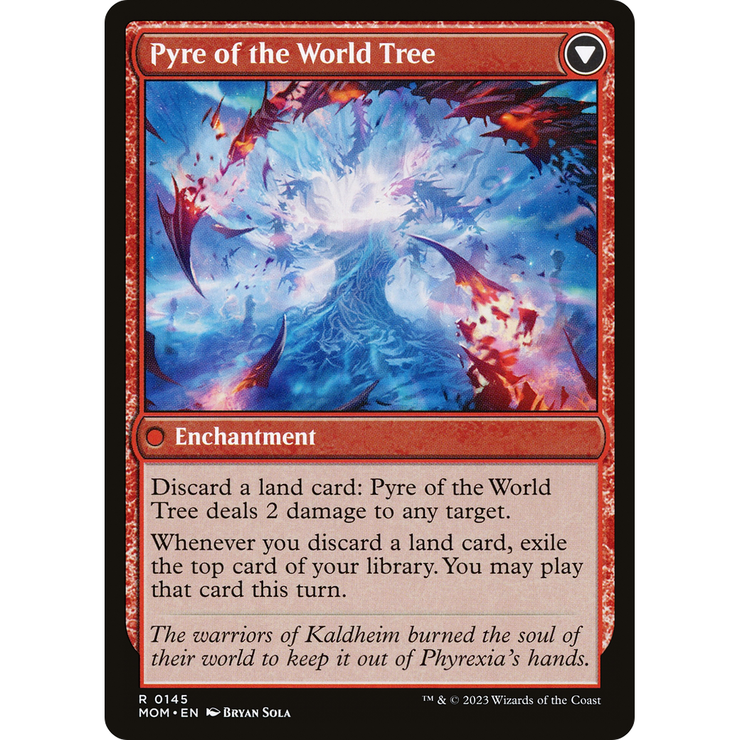 Invasion of Kaldheim // Pyre of the World Tree (MOM-145) - March of the Machine Foil
