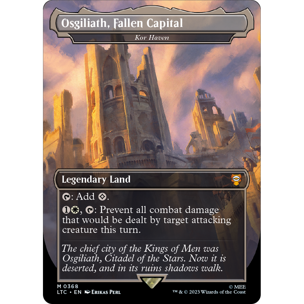 Kor Haven (LTC-368) - Tales of Middle-earth Commander / Osgiliath, Fallen Capital (Borderless) Foil