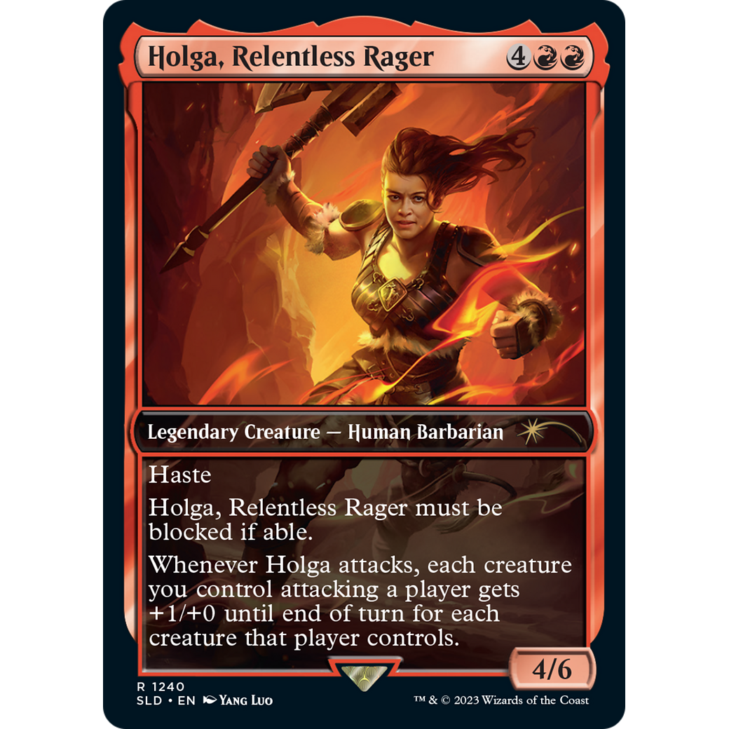 Holga, Relentless Rager (SLD-1240) - Secret Lair Drop / Holga, Relentless Rager
