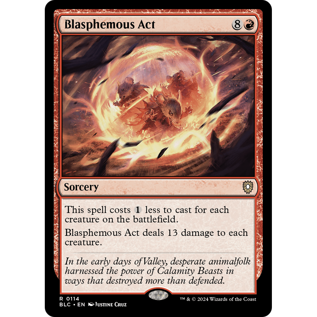 Blasphemous Act (BLC-114) - Bloomburrow Commander