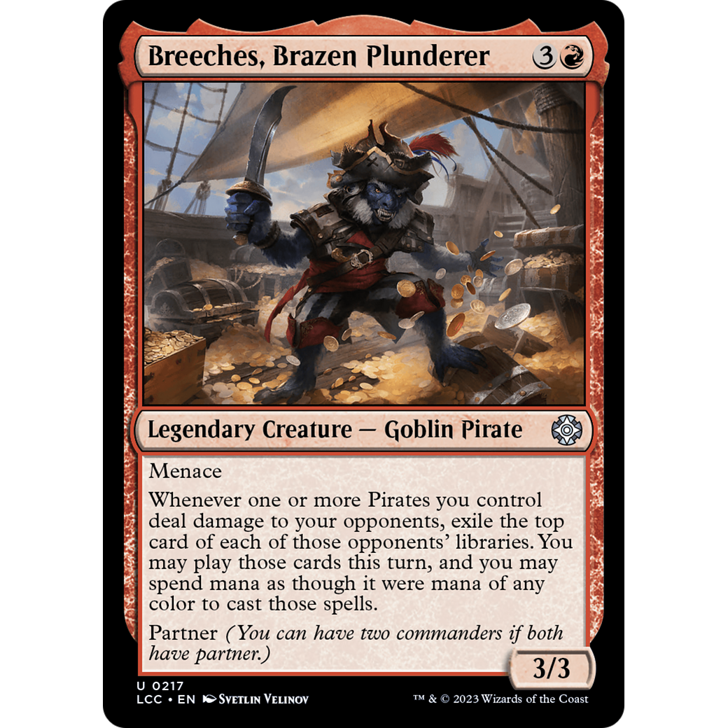 Breeches, Brazen Plunderer (LCC-217) - The Lost Caverns of Ixalan Commander