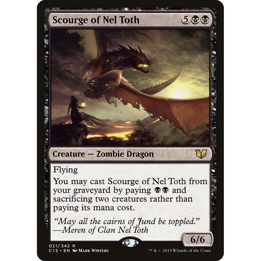 Scourge of Nel Toth (C15-021) - Commander 2015