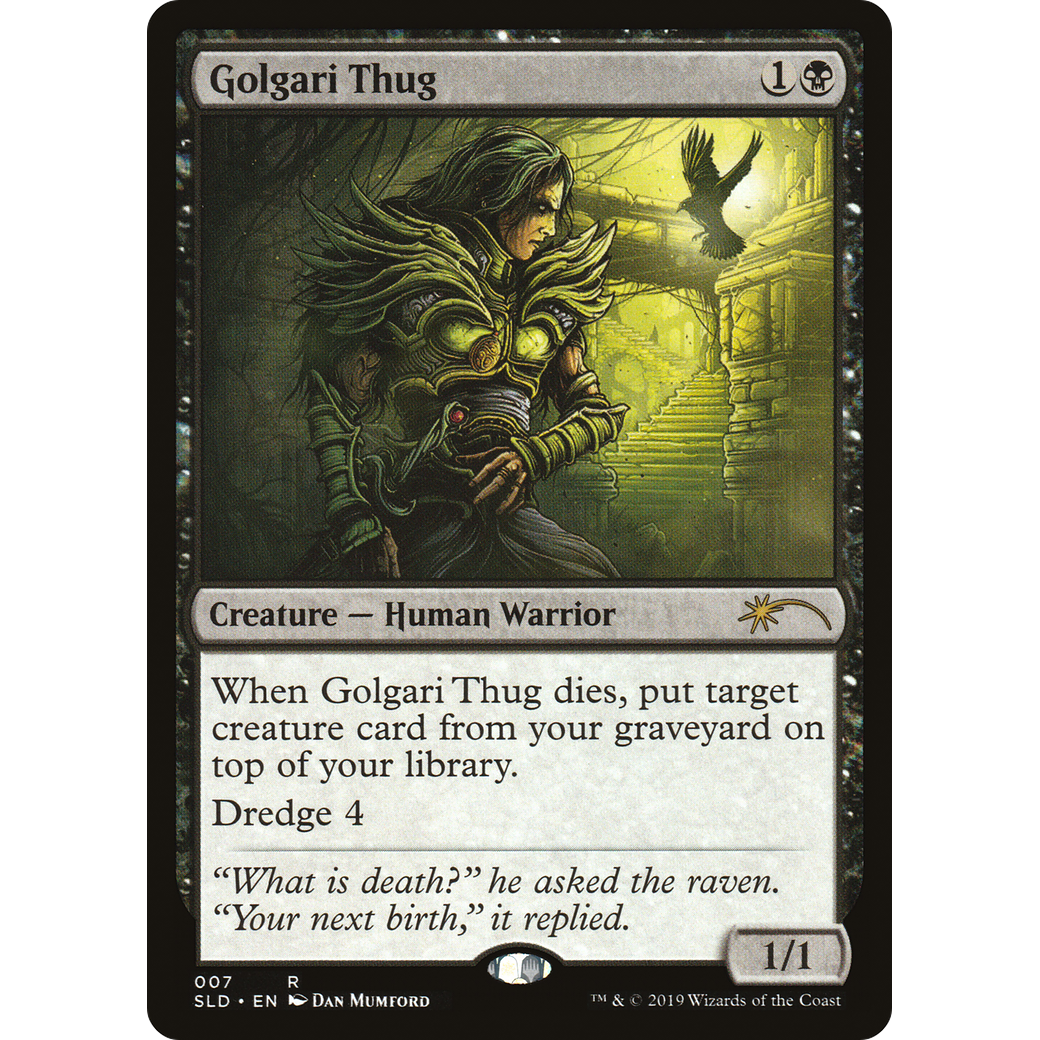 Golgari Thug (SLD-007) - Secret Lair Drop