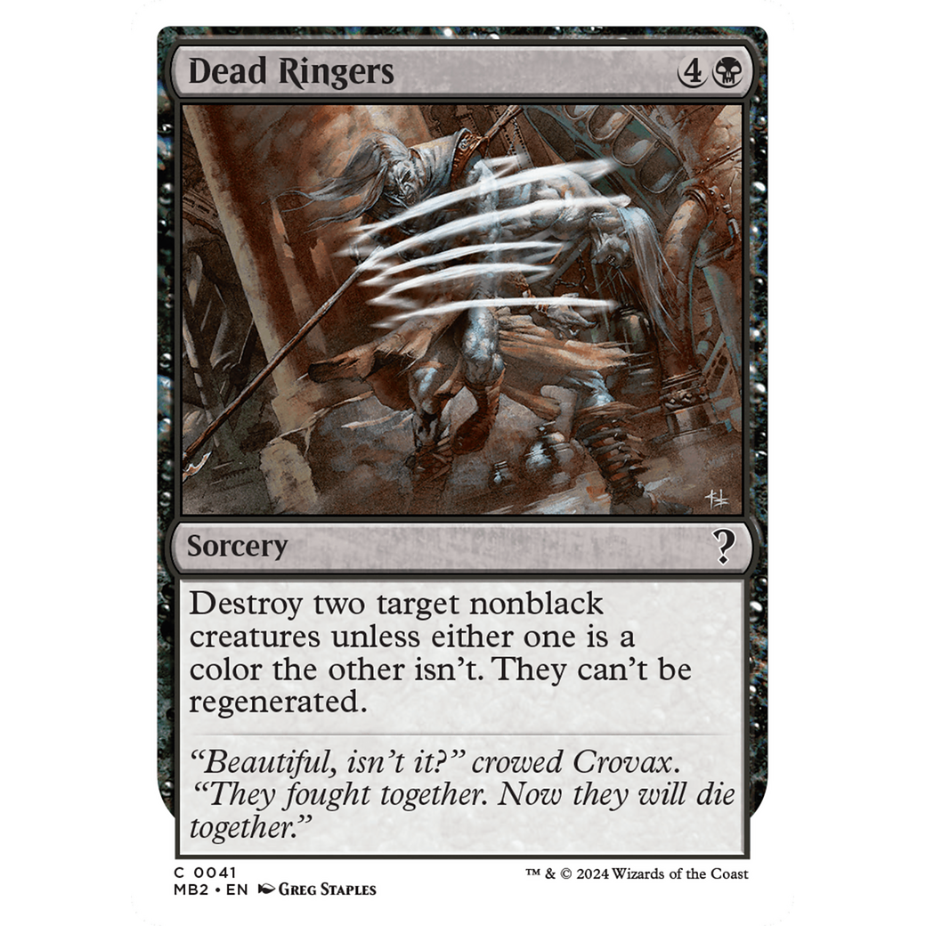 Dead Ringers (White Border) (MB2-041) - Mystery Booster 2